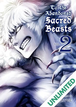 To The Abandoned Sacred Beasts Vol. 2